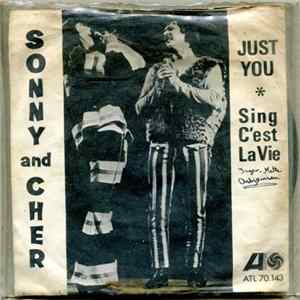 Sonny & Cher - Just You / Sing C`est La Vie mp3
