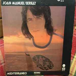 Joan Manuel Serrat - Mediterraneo mp3