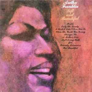 Aretha Franklin - Soft And Beautiful mp3