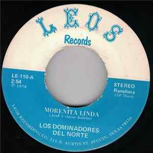 Los Dominadores Del Norte - Morenita Linda / Corazon Herido mp3