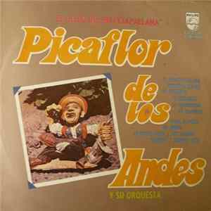 Picaflor De Los Andes - El Genio Del Huaytapallana mp3