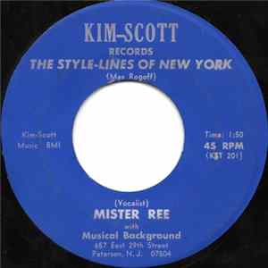 Mister Ree / Jack Peters - The Style-Lines Of New York / A Baby's Picture (Never Grows Old) mp3
