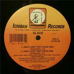 Slave - She's Just That Kinda Girl mp3