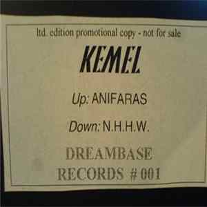Kemel - Anifaras / N.H.H.W. mp3
