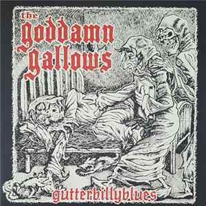 The Goddamn Gallows - Gutterbillyblues mp3