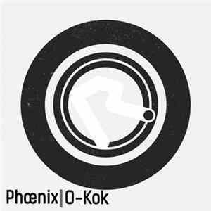 O-kok - Phoenix mp3