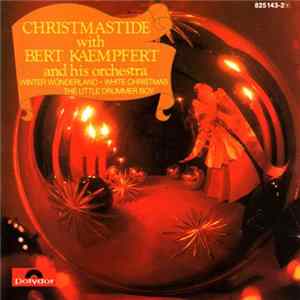 Bert Kaempfert And His Orchestra - Christmastide With Bert Kaempfert mp3