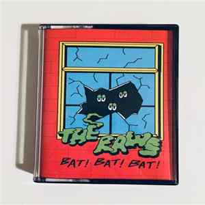 The Raws - Bat! Bat! Bat! mp3