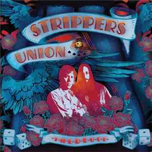 Strippers Union - The Deuce mp3