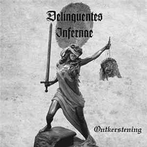 Delinquentes Infernae - Ontkerstening mp3