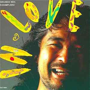 Shoukichi Kina & Champloose - In Love mp3