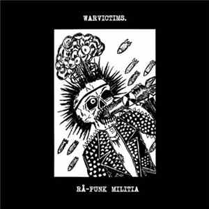 Warvictims - Rå-Punk Militia mp3