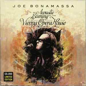 Joe Bonamassa - An Acoustic Evening At The Vienna Opera House mp3