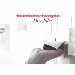 Fountains Of Wayne - Hey Julie mp3