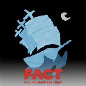 Do Make Say Think - FACT Mix 614 mp3