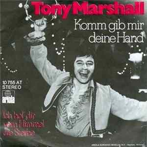 Tony Marshall - Komm Gib Mir Deine Hand mp3