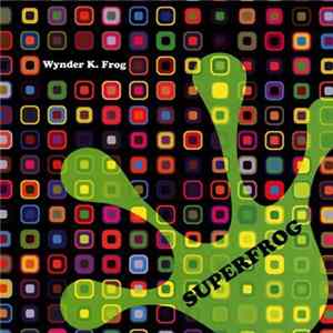 Wynder K. Frog - Superfrog mp3