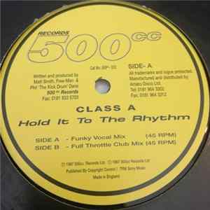 Class A - Hold It To The Rhythm mp3