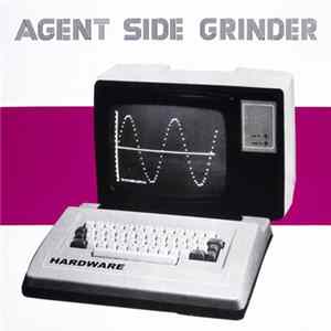 Agent Side Grinder - Hardware mp3