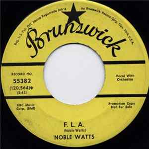 Noble Watts - F. L. A. / Thingamajig mp3