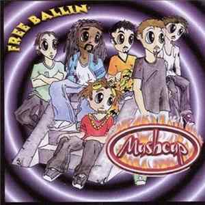 Mushcup - Free Ballin' mp3