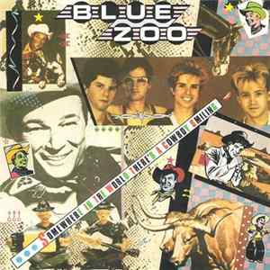 Blue Zoo - Somewhere In The World There's A Cowboy Smiling mp3