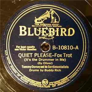 Tommy Dorsey And His Sentimentalists - Quiet Please (It's The Drummer In Me) / So What! mp3