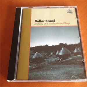 Dollar Brand - Anatomy Of A South African Village mp3