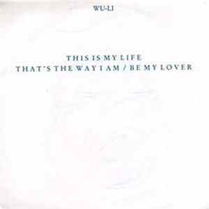 Wu-Li - This Is My Life mp3