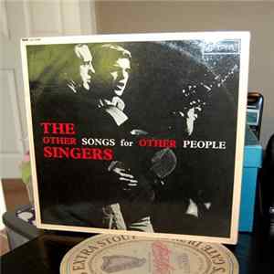 The Other Singers - Sing Other Songs For Other People mp3