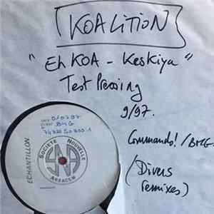 Koalition Feat. Busta Flex - Eah-Koi (Keskiya) mp3