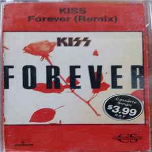 Kiss - Forever (Remix) mp3