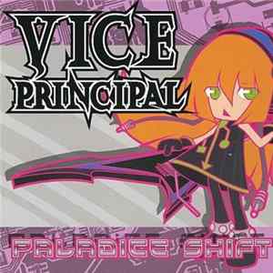 Vice Principal - Paladice Shift mp3