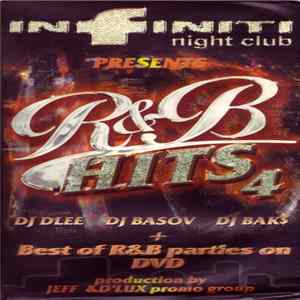 DJ BAK$, DJ Basov, DJ Dlee - Infiniti Night Club Presents: R&B Hits 4 mp3