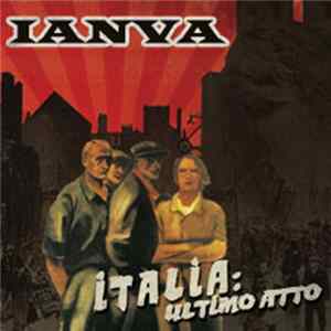 Ianva - Italia: Ultimo Atto mp3