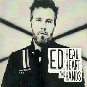 Ed - Head, Heart And Hands mp3