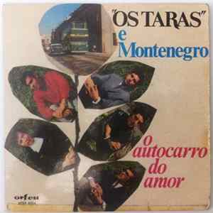 "Os Taras" E Montenegro - O Autocarro Do Amor mp3
