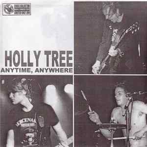 Holly Tree - Anytime, Anywhere mp3