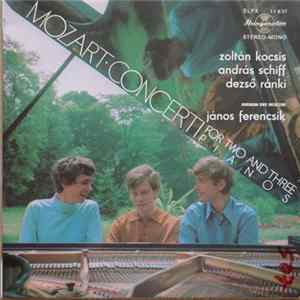 Zoltán Kocsis, András Schiff, Dezső Ránki, Hungarian State Orchestra, János Ferencsik - Mozart - Concerti For Two And Three Pianos mp3