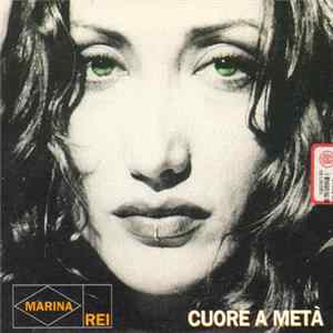 Marina Rei - Cuore A Meta mp3