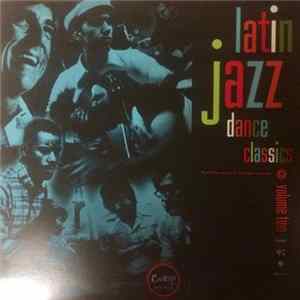 Various - Latin Jazz Dance Classics Volume Two mp3