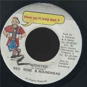 Red Rose & Roundhead - Addicted mp3