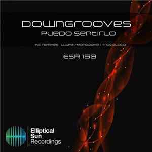 Downgrooves - Puedo Sentirlo mp3