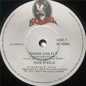 Rick Steele - Trains Can Fly mp3