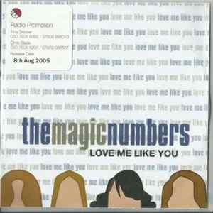 The Magic Numbers - Love Me Like You mp3