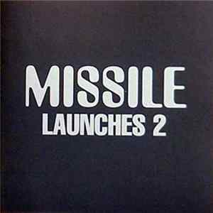 Various - Missile Launches 2 mp3