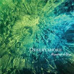 Desertshore - Migrations Of Glass mp3