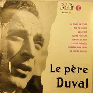 Le Père Duval - Le Père Duval mp3