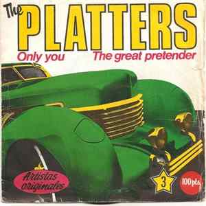 The Platters - Only You / The Great Pretender mp3