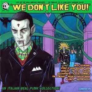 Various - "We Don't Like You" mp3
